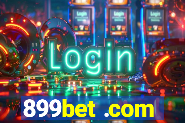 899bet .com